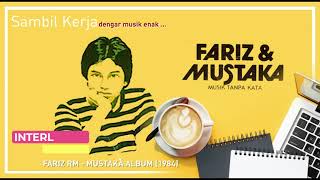 Download lagu Fariz RM - Mustaka Album 1984 mp3 Download lagu Fariz RM - Mustaka Album 1984 mp3