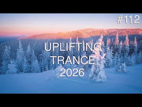 🎵 Uplifting Trance Mix #112 🔸 January 2026 🔸 OM TRANCE