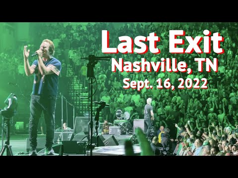 Pearl Jam "Last Exit" Nashville, Tennessee (9/16/22) Bridgestone Arena. Full song.