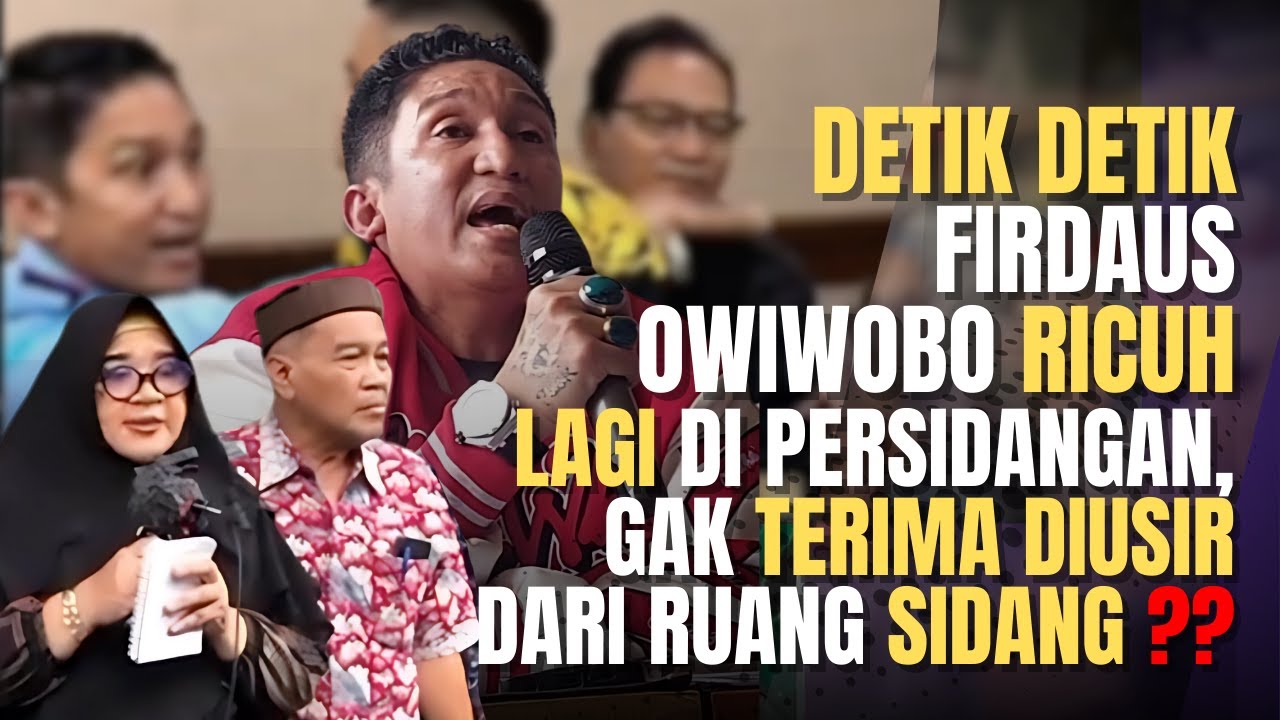 Kisruh Persidangan Firdaus Owiwobo: Ketegangan Meningkat di Ruang Sidang