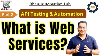 What is web services? | What is an API ? | Automation Software Testing #java #selenium #api