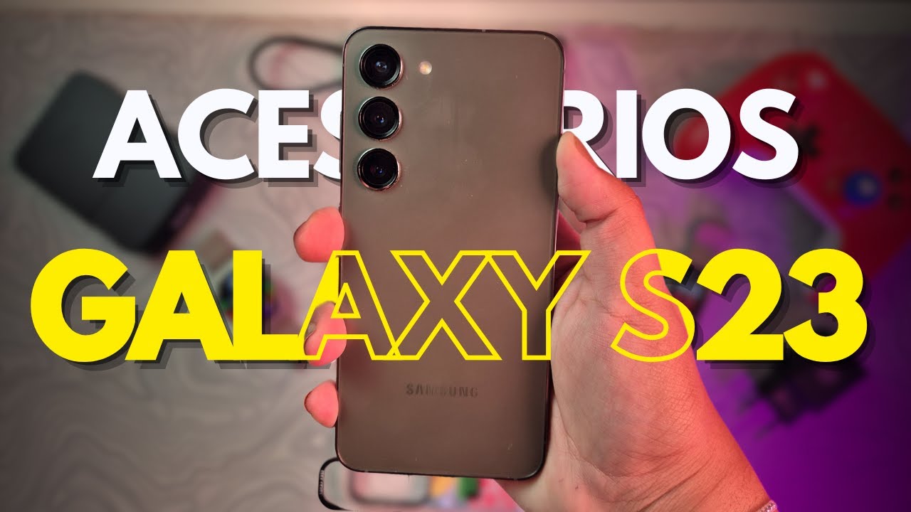 🏆 Top Acessórios para o Samsung Galaxy S23! Capinhas, Películas e MAIS!