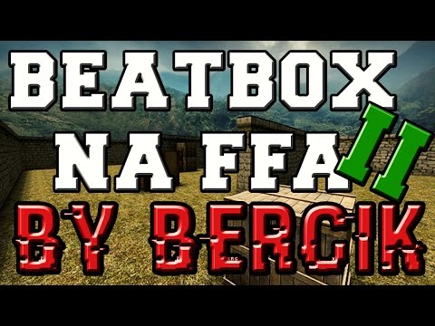 Beatbox na FFA 2 (CSGO EDITION) 2016