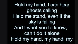 Hold my hand  by the fray