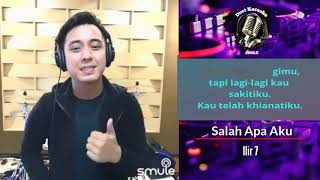Download lagu Salah Apa Aku - Duet karaoke smule (duet with ilir 7) mp3 Download lagu Salah Apa Aku - Duet karaoke smule (duet with ilir 7) mp3