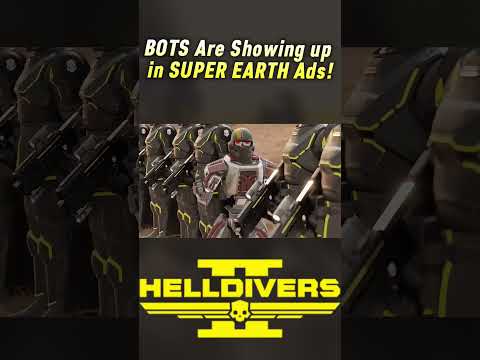 Helldivers 2: The BOTS Are INVADING Super Earth Ads!