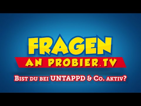 Fragen an proBIER.TV #06 - Bist du bei Untappd & Co aktiv?