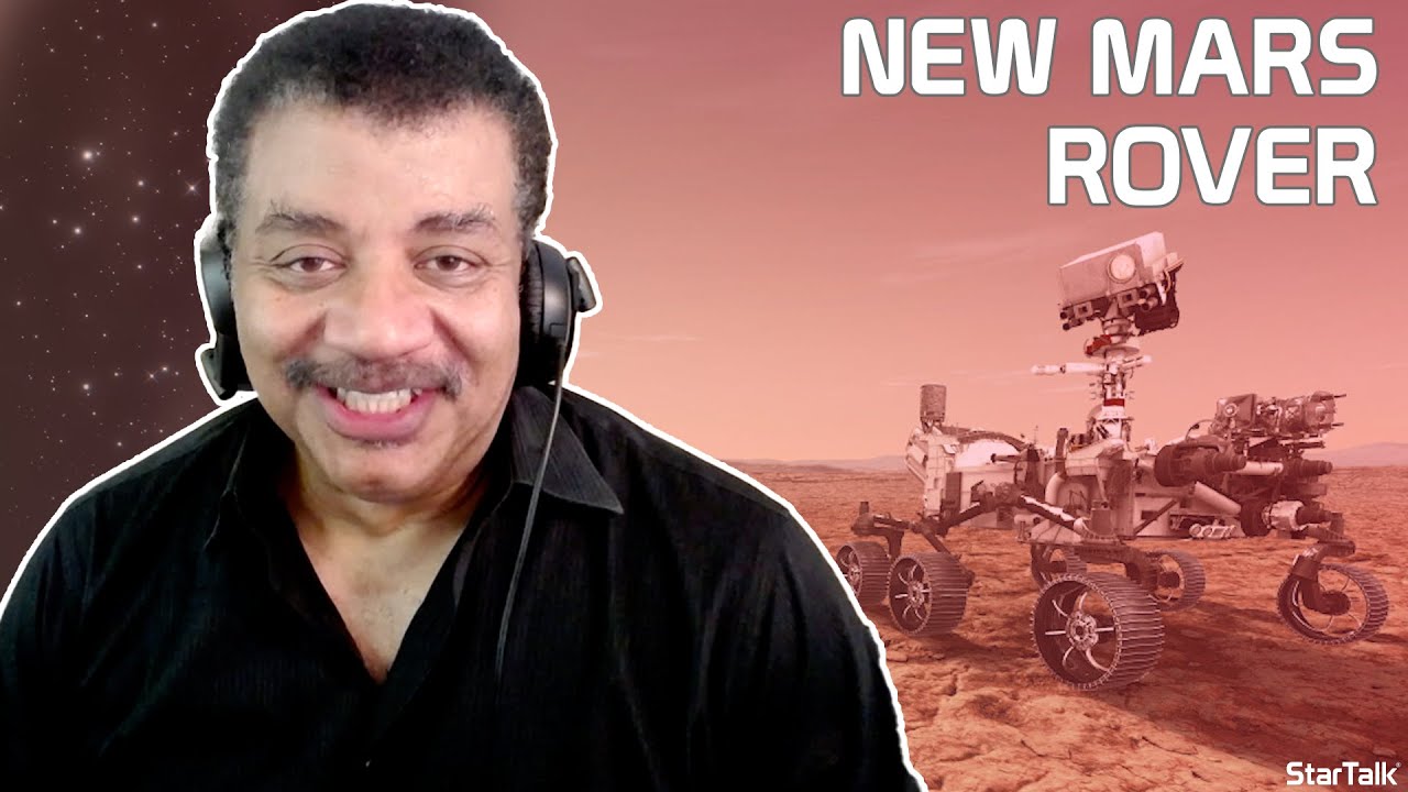 Neil deGrasse Tyson and NASA Chief Scientist Explain New Mars Rover