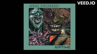 Mega Colossus – Run To The Fight (HQ)