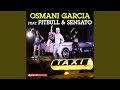 El Taxi Feat Osmani Garcia Sensato Gregor Salto Remix