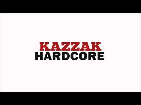 Kazzak - Hardcore