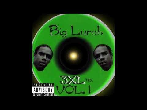 Big Lurch - 3XL Mix Vol.1 (1999)