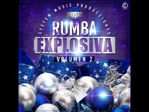 MIX CUMBIA RÁPIDA Prod DJ PRIME (RUMBA EXPLOSIVA MIX VOL.2) SYSTEM MUSIC PRODUCCIÓNES LOS FAVORITOS