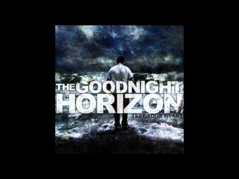 The Goodnight Horizon - Burning Bridges