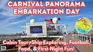 Carnival Panorama Embarkation Day: Cabin Tour, Ship Exploring, Football, Food, & First‑Night Fun!