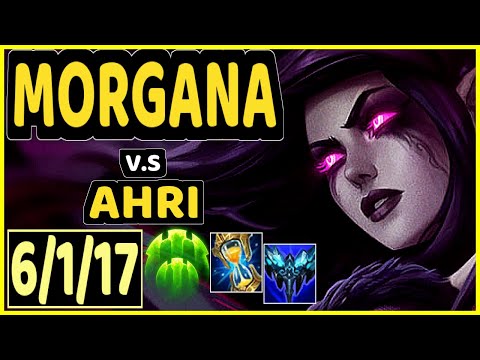 MORGANA vs AHRI - 6/1/17 KDA BOTTOM SUPPORT GAMEPLAY - NA Ranked GRANDMASTER