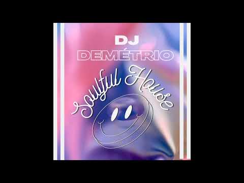Soulful House by Dj Demetrio Carnaval