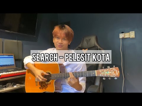 Search | Pelesit Kota - Anwar Amzah (guitar cover)
