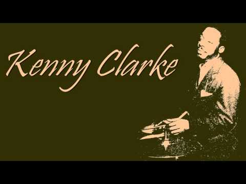 Kenny Clarke - A night in Tunisia