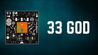Bon Iver - 33 GOD (Lyrics)