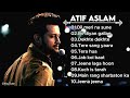 BEST OF ATIF ASLAM SONGS 2022 || ATIF ASLAM Hindi Songs Collection Bollywood Mashup Songs |