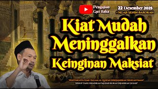 Download lagu Cara Meninggalkan Keinginan Maksiat | Gus Baha mp3