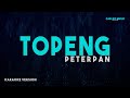 Peterpan TOPENG Karaoke Version