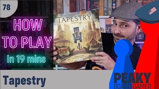 How to play Tapestry board game - Full teach - Peaky Boardgamer
