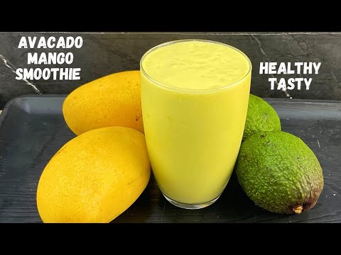 The Ultimate Mango Avocado Smoothie Recipe