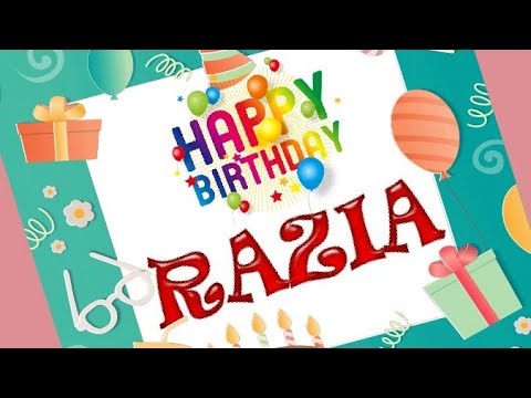 RAZIA Happy Birthday Status ❣️❣️ Birthday Wishes For Razia ❣️❣️
