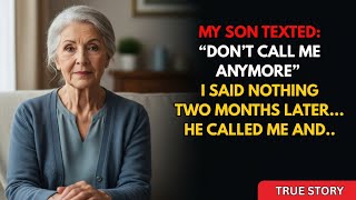 My Son Texted “Don’t Call Me Anymore” — Two Months Later.. True Story 