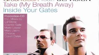 Green Court feat. De/Vision - Take (My Breath Away)(CJ Stone Remix)