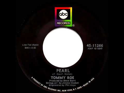1970 HITS ARCHIVE: Pearl - Tommy Roe (mono 45)