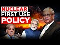 Pak will First use Nuclear Weapons against India: India also changing Nuclear Doctrine to first Use