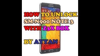 How to unlock samsung galaxy note 3 N900a 5.0 unlock z3x