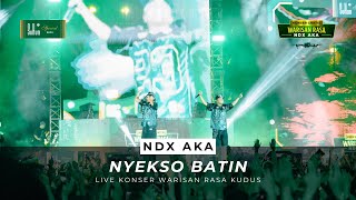 Download lagu NDX AKA - Nyekso Batin (Live Konser Warisan Rasa Kudus) | Sukun Special Baru mp3 Download lagu NDX AKA - Nyekso Batin (Live Konser Warisan Rasa Kudus) | Sukun Special Baru mp3