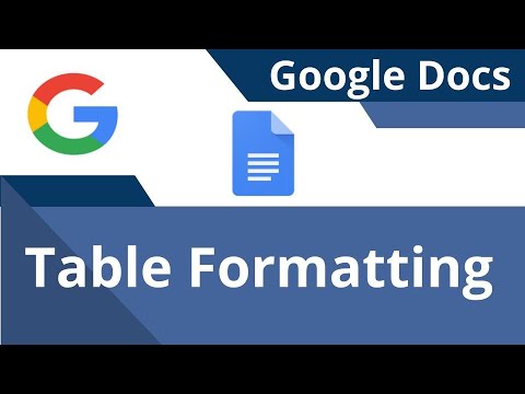 Table Formatting Google Docs - Merge Cells, Delete...
