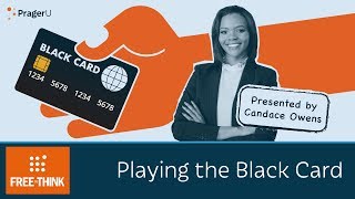 Playing the Black Card