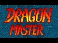 Dragon Master 드래곤마스타 Ending 2 Theme