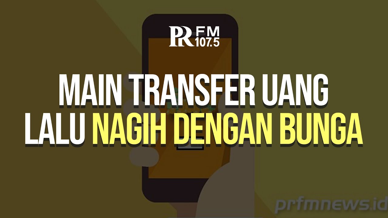 WASPADA! Kini Pinjol Main Transfer Uang ke Rekening Kemudian Nagih dengan Bunga Tinggi