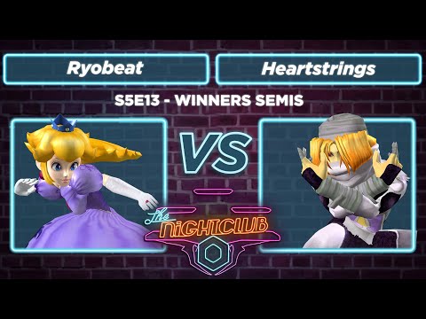 The Nightclub S5E13: Ryobeat vs Heartstrings - Winners Semis SSBM