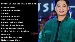 Download lagu Full Album IRWAN D’Academy I| Lagu Dangdut Melayu Viral & Nostalgia ❗❗ mp3