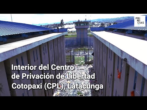 La cárcel de Cotopaxi muestra los lujos y descontrol que tenían los presos
