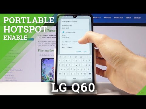How to Create Portable Hotspot in LG Q60 – Share Wi-Fi