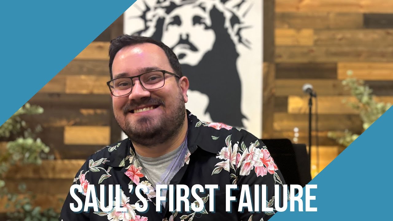 1 Samuel | Part Ten | Pastor Chase