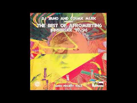 DJ Yano And Cosmic Music – Afro Project Vol 2