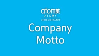 Atomy's Company Motto