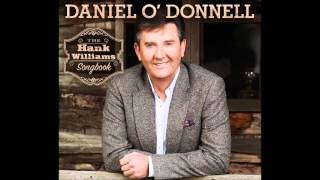 I Saw The Light Sung By Daniel O&#39;Donnell