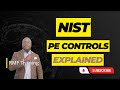 NIST PE CONTROLS EXPLAINED (RMF TRAINING)