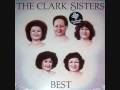 If You Don't Know Jesus By Now by The Clark Sisters